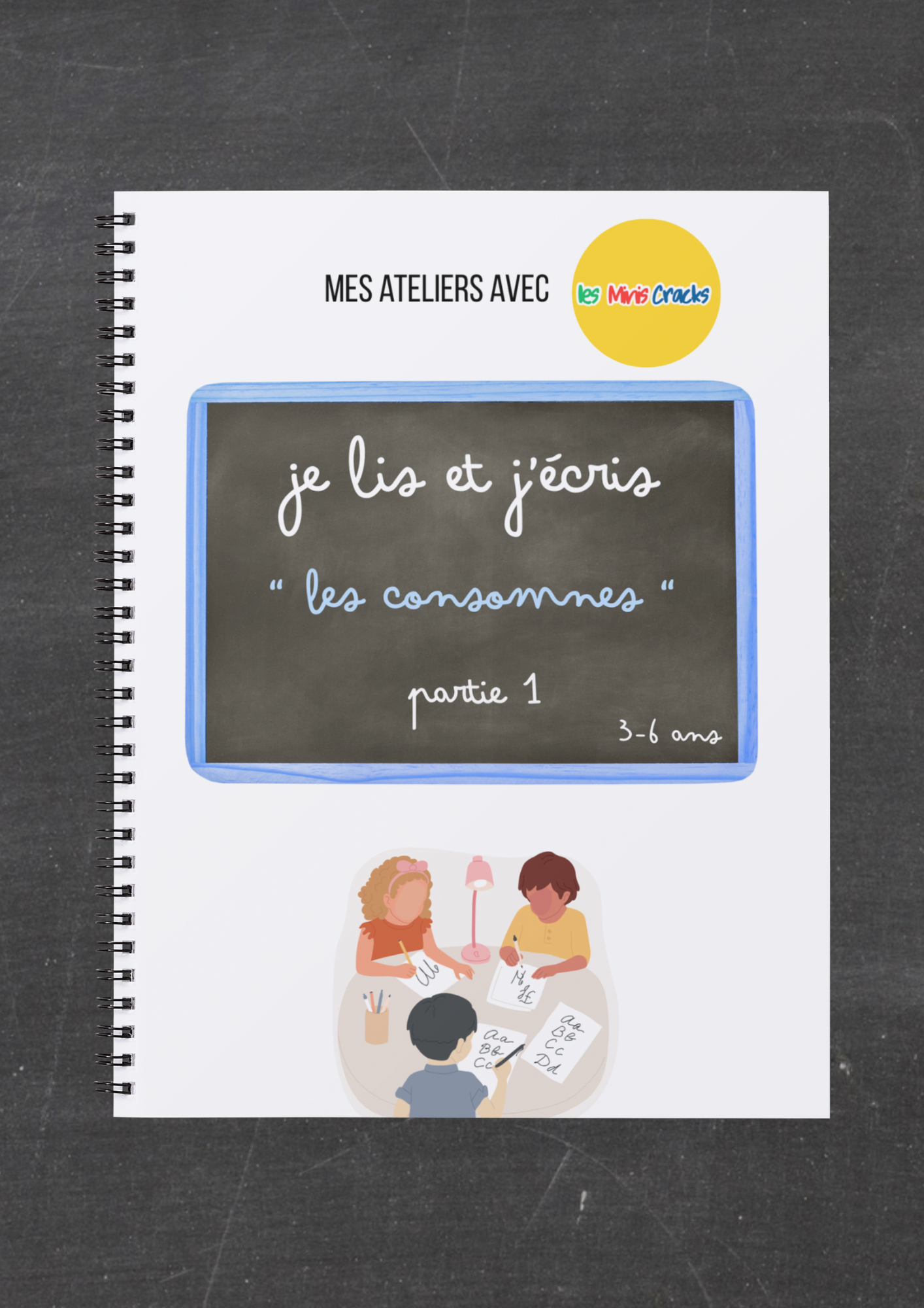 Je lis et j'écris : les consonnes partie 1