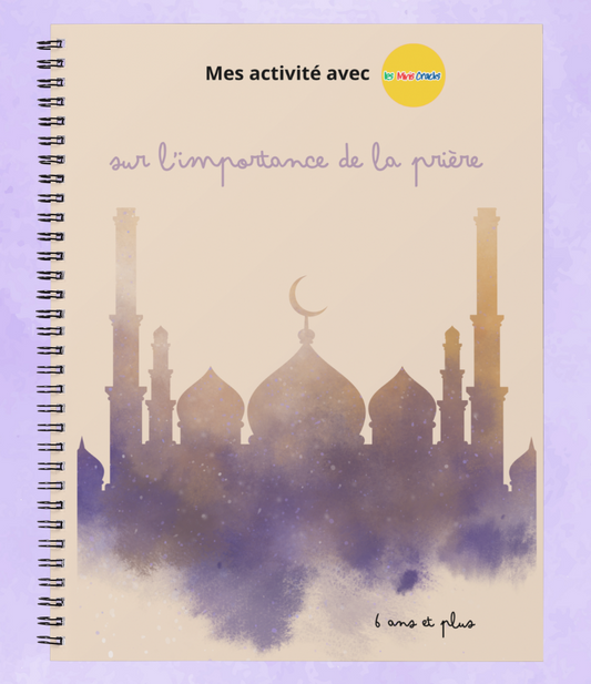 Livret : l'importance de la prière (6 ans et plus)