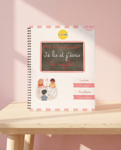 Mon livret d’activités Montessori : “Je lis et j'écris : les voyelles”