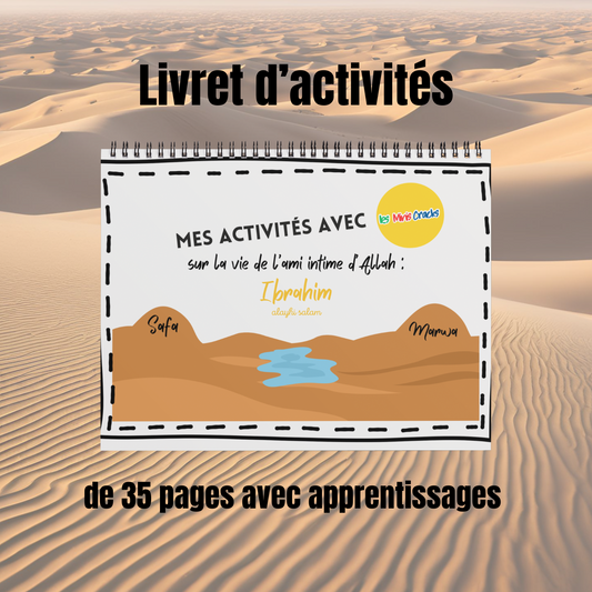 Livret d’activités sur la vie de l’ami Intime d’Allah : Ibrahim alayhi salam (3-6 ans)