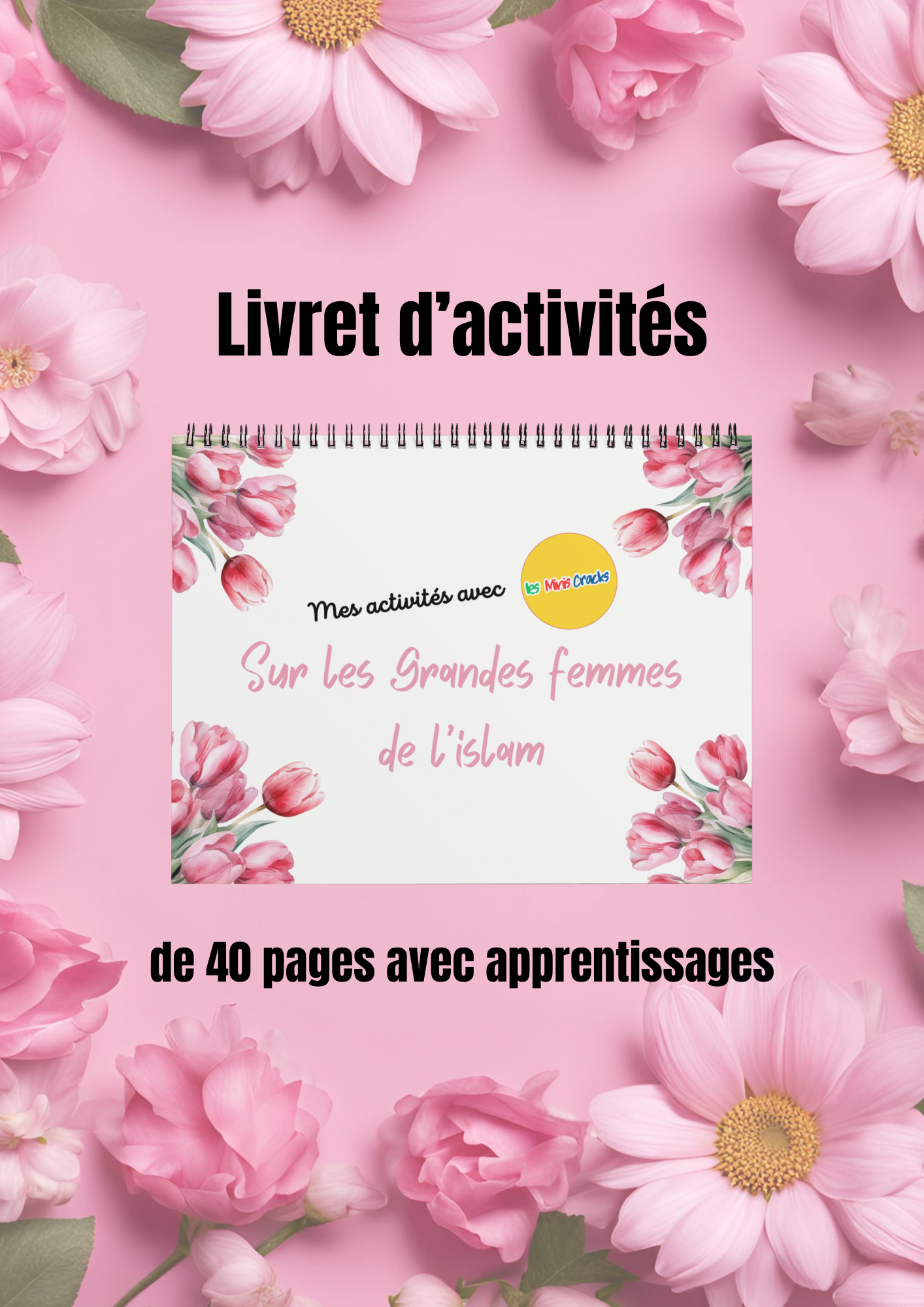 Livret d’activités : “à la découverte des Grandes femmes de l'islam”(dès 5 ans)