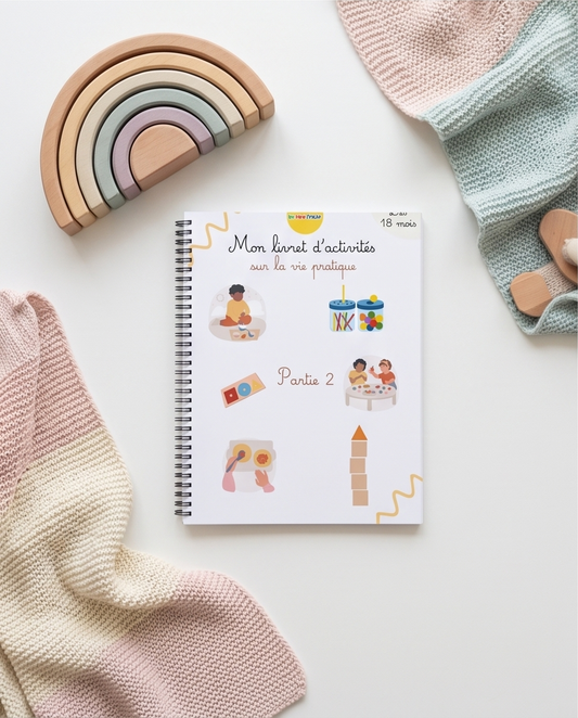 Livret d’activités Montessori – Vie pratique (18 mois à 3 ans) – Partie 2