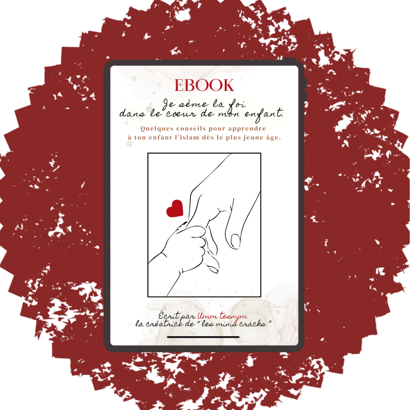 Couverture d’un ebook gratuit destiné aux mamans pour éveiller la foi islamique chez les enfants dès le plus jeune âge, avec conseils éducatifs et accompagnement parental